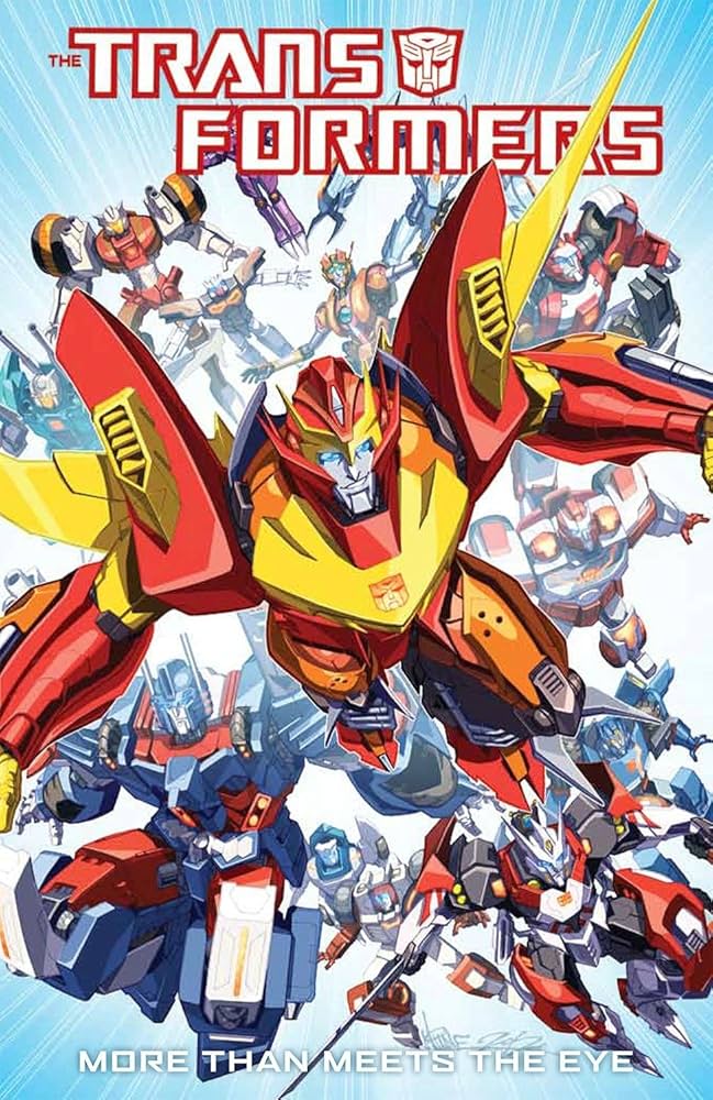 The Transformers: More Than Meets The Eye - Roberts/Milne